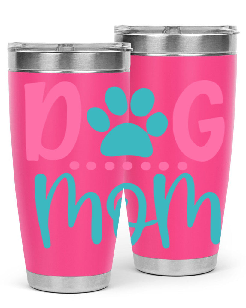 dog mom 267#- mom- Tumbler