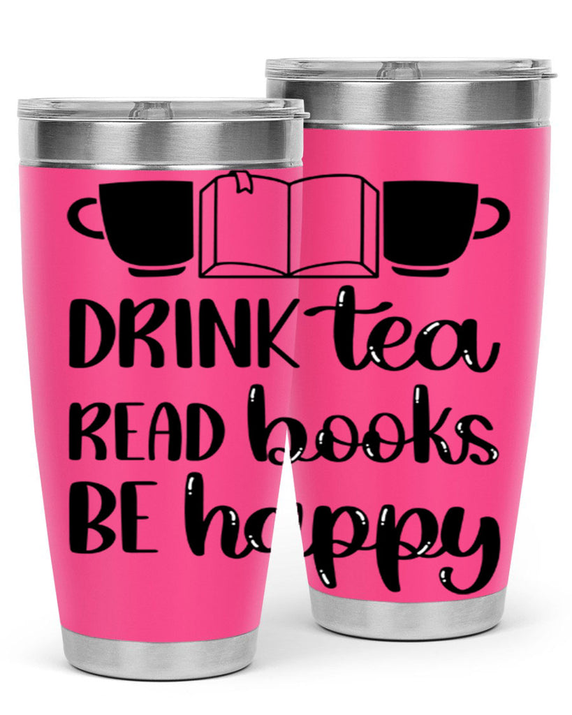 drink tea read books be happy 42#- reading- Tumbler