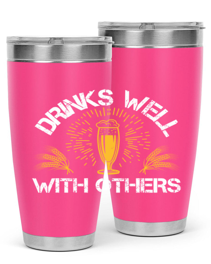 drinks well with others 90#- beer- Tumbler