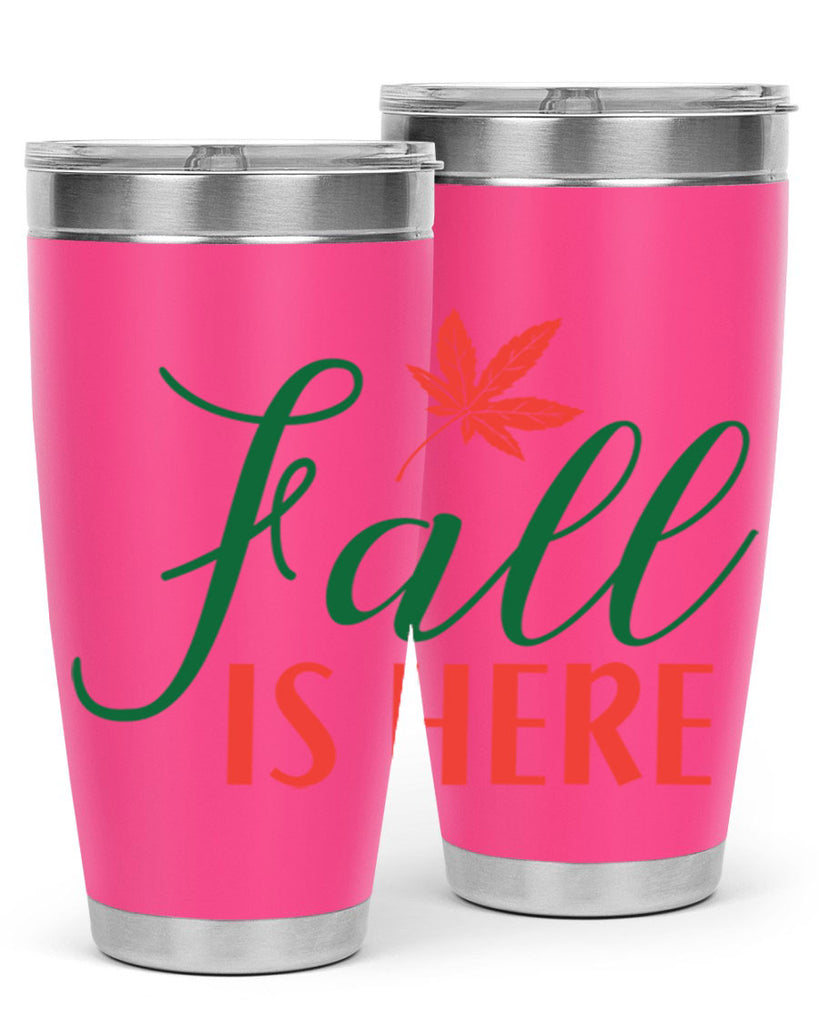 fall is here 108#- fall- Tumbler