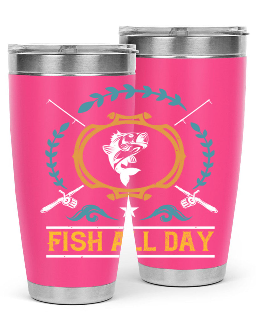 fish all day 187#- fishing- Tumbler