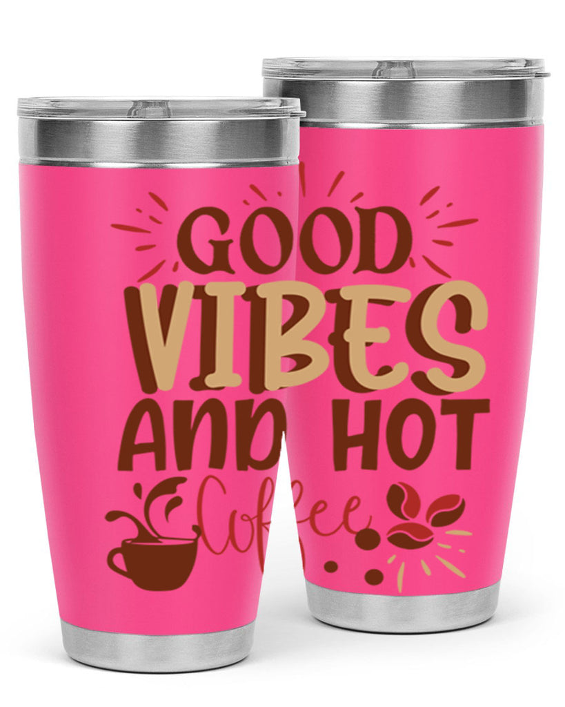 good vibes and hot coffee 212#- coffee- Tumbler