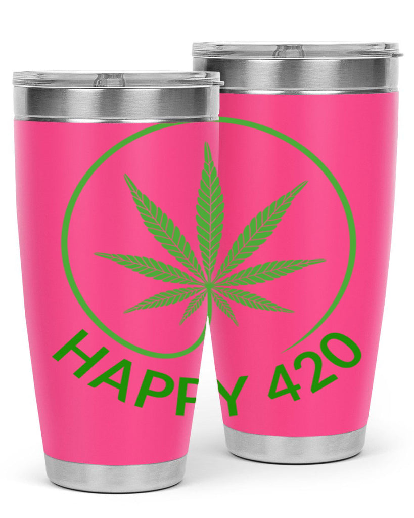 happy 420 100#- marijuana- Tumbler