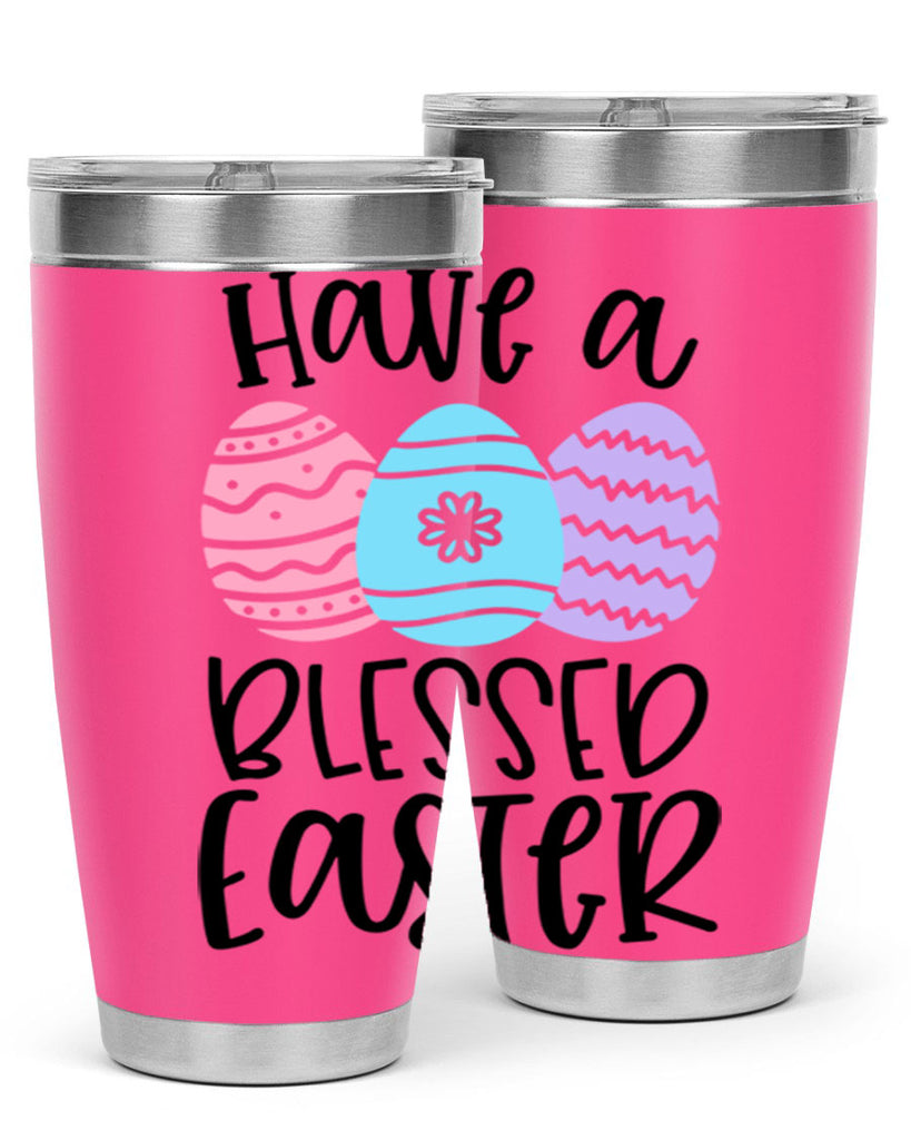 have a blessed easter 36#- easter- Tumbler