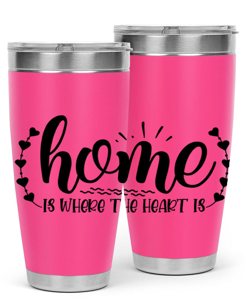 home is where the heart is 38#- home- Tumbler