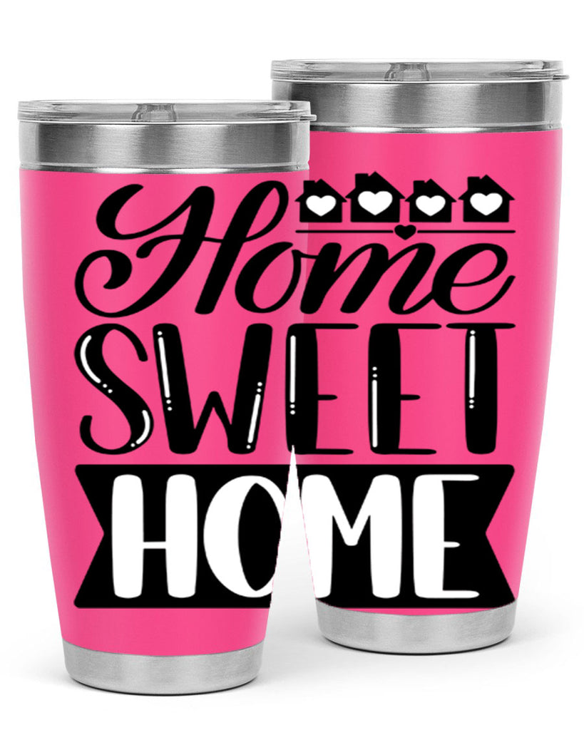 home sweet home 10#- home- Tumbler