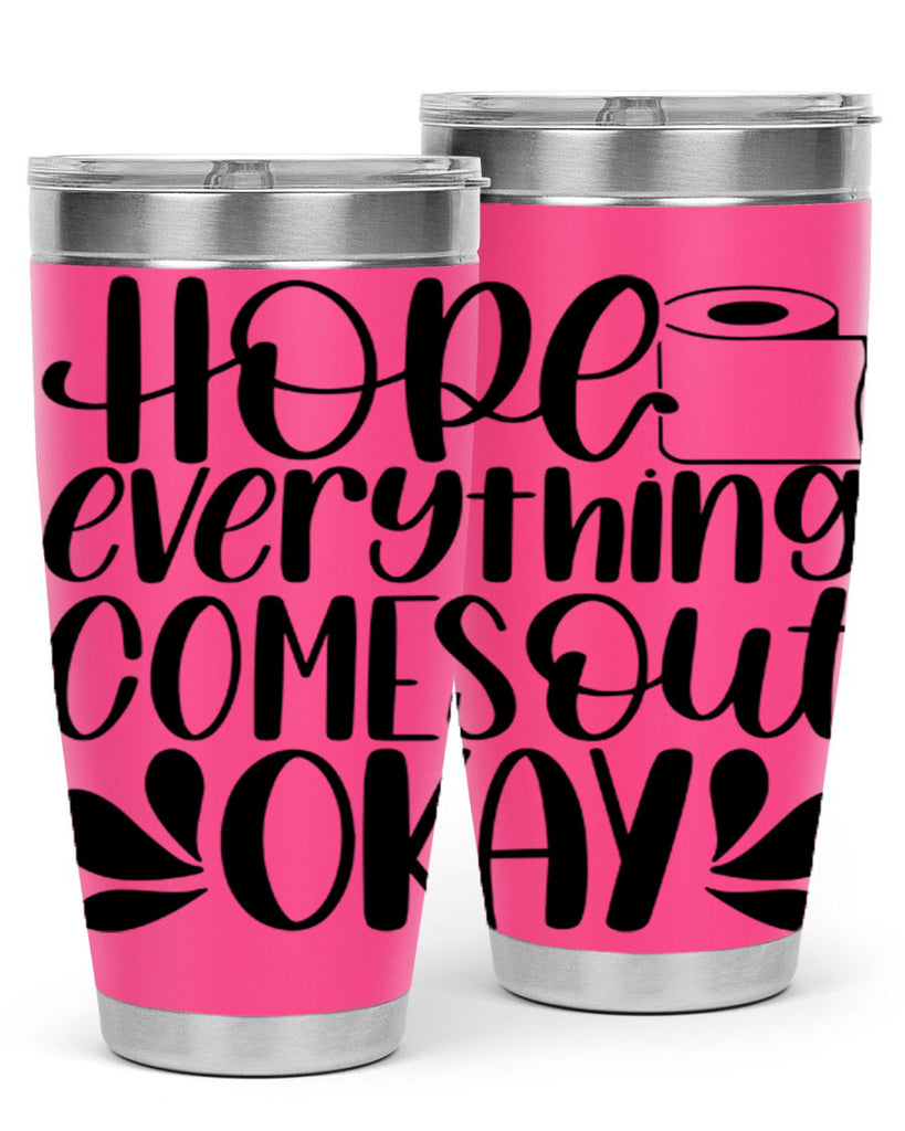 hope everything comes 31#- bathroom- Tumbler