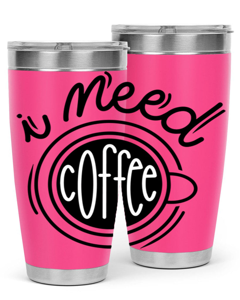 i need coffee 101#- coffee- Tumbler