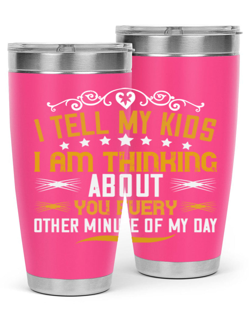 i tell my kids 151#- mom- Tumbler