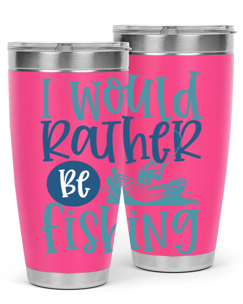 i would rather be fishing 211#- fishing- Tumbler