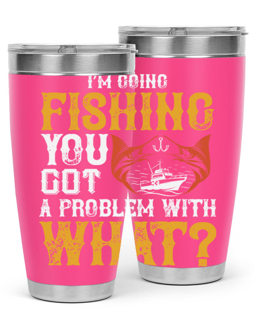 i’m going fishing 77#- fishing- Tumbler