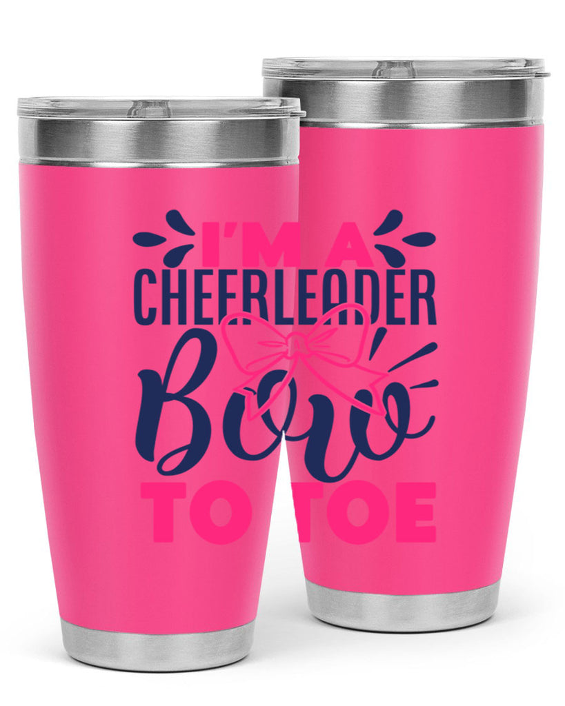 im a cheerleader bow to toe 1742#- cheer- Tumbler