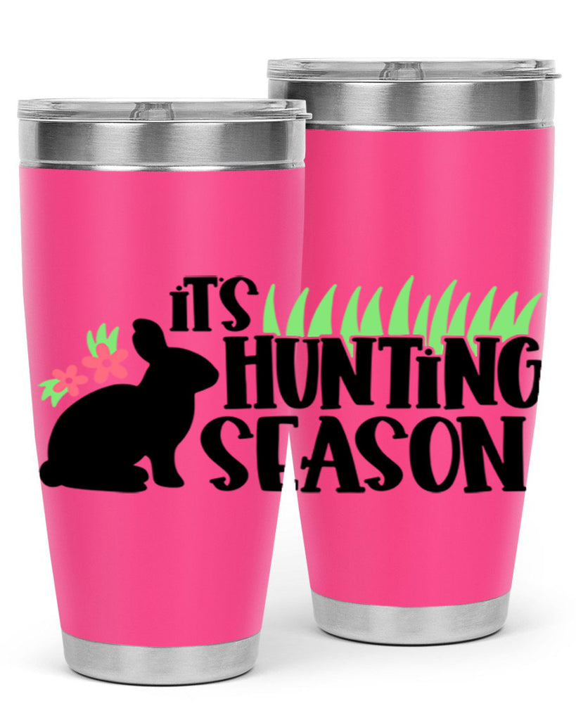 its hunting season 19#- easter- Tumbler