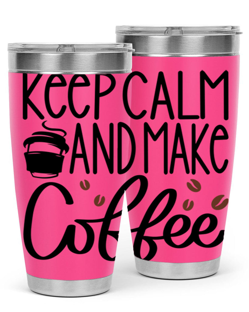 keep calm and make coffee 83#- coffee- Tumbler