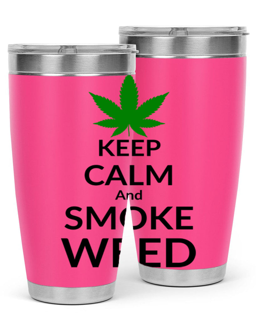 keep calm and smoke weed 173#- marijuana- Tumbler