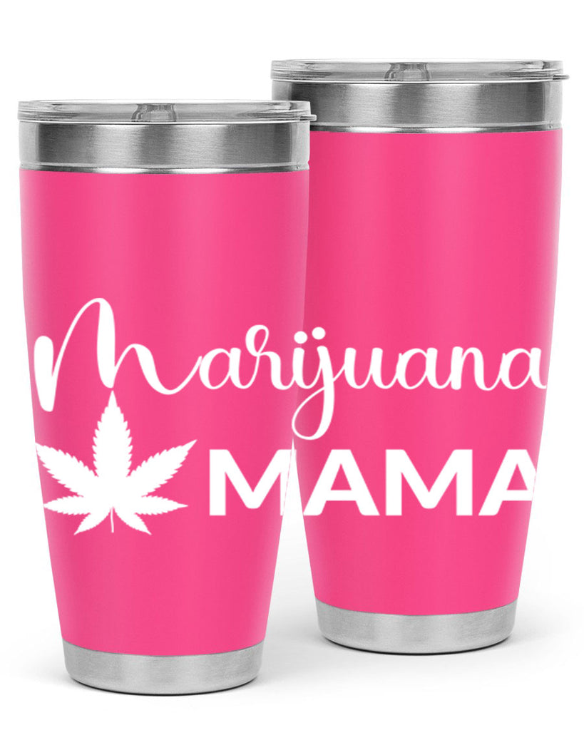 marijuana mama 203#- marijuana- Tumbler