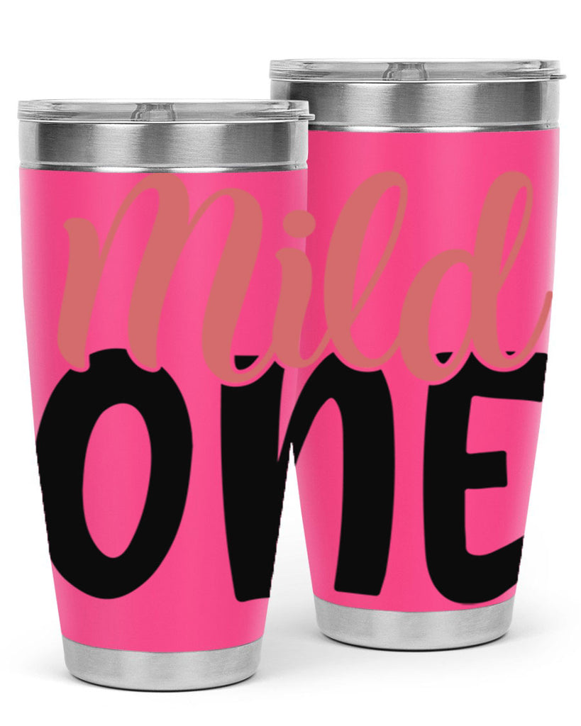 mild one Style 46#- Best Friend- Tumbler