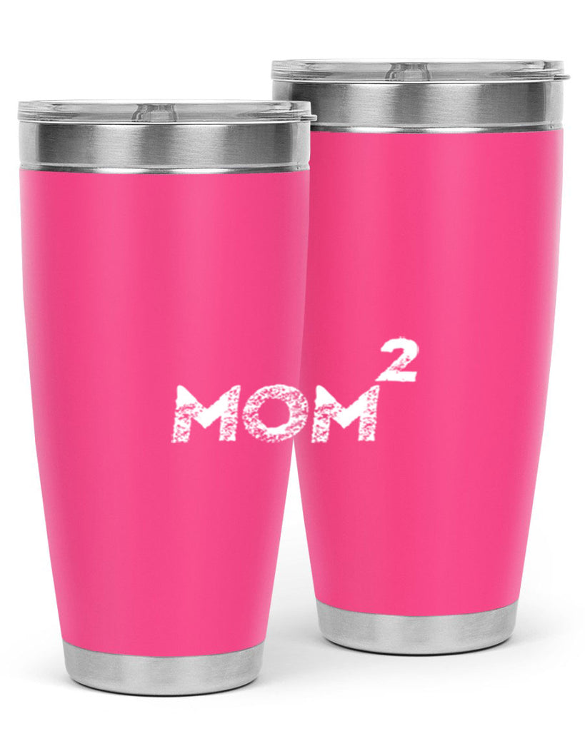 mom a 438#- mom- Tumbler