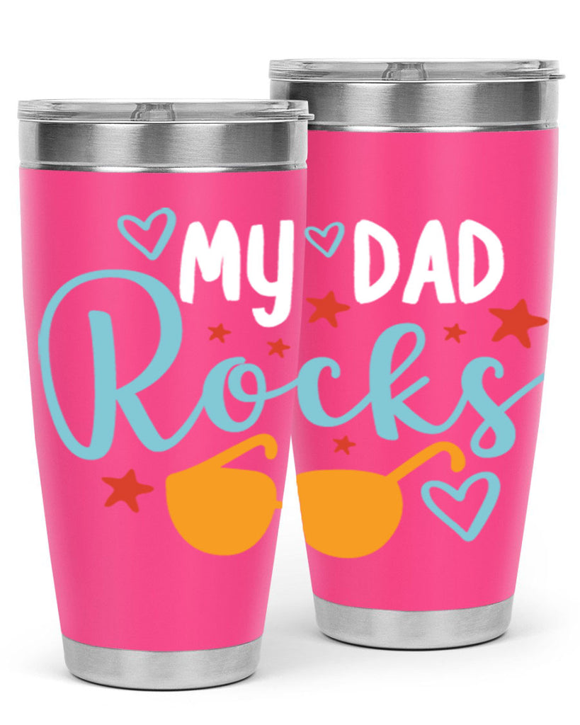 my dad rocks 83#- fathers day- Tumbler