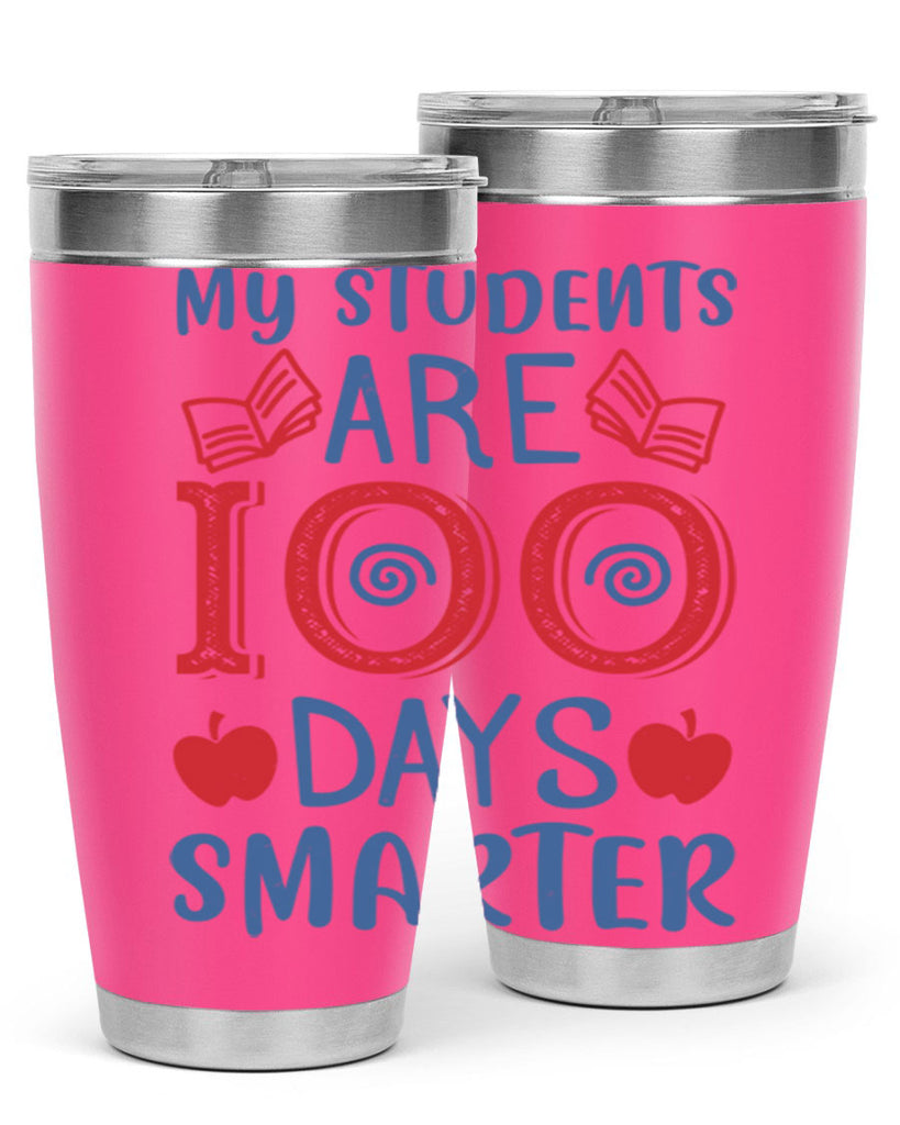 my students are days smarter 7#- 100 days of school- Tumbler