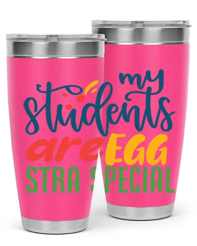 my students are egg strA special Style 171#- teacher- tumbler