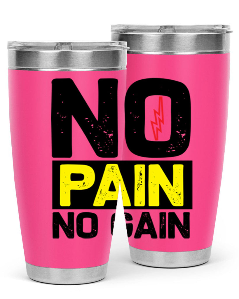 no pain no gain 5#- gym- Tumbler