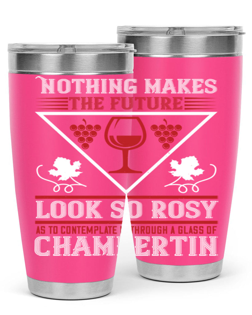 nothing makes the future 66#- wine- Tumbler