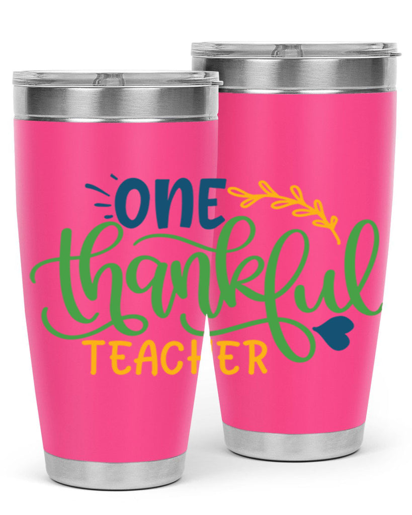 one thankful teacher Style 156#- teacher- tumbler