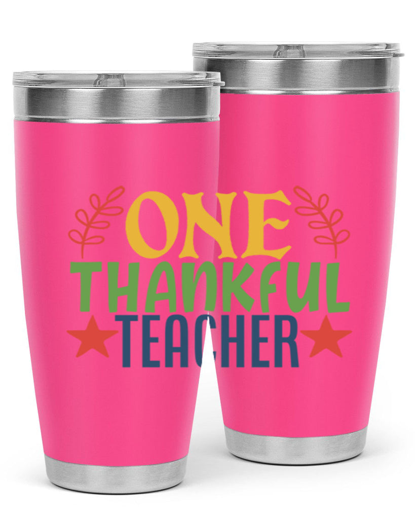 one thankful teacher Style 157#- teacher- tumbler