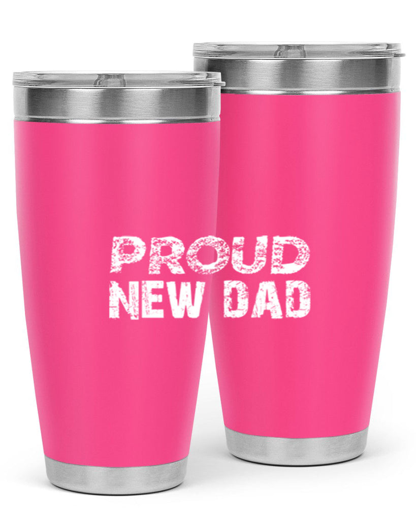 proud new dad 70#- dad- Tumbler