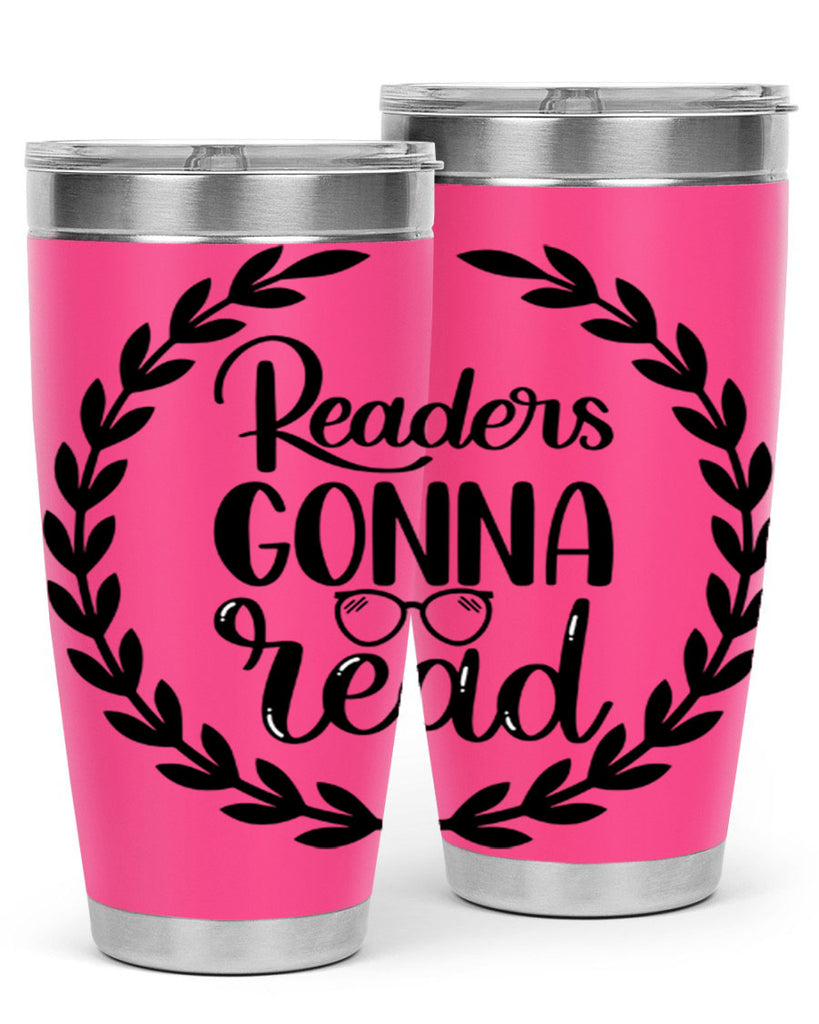 readers gonna read 32#- reading- Tumbler