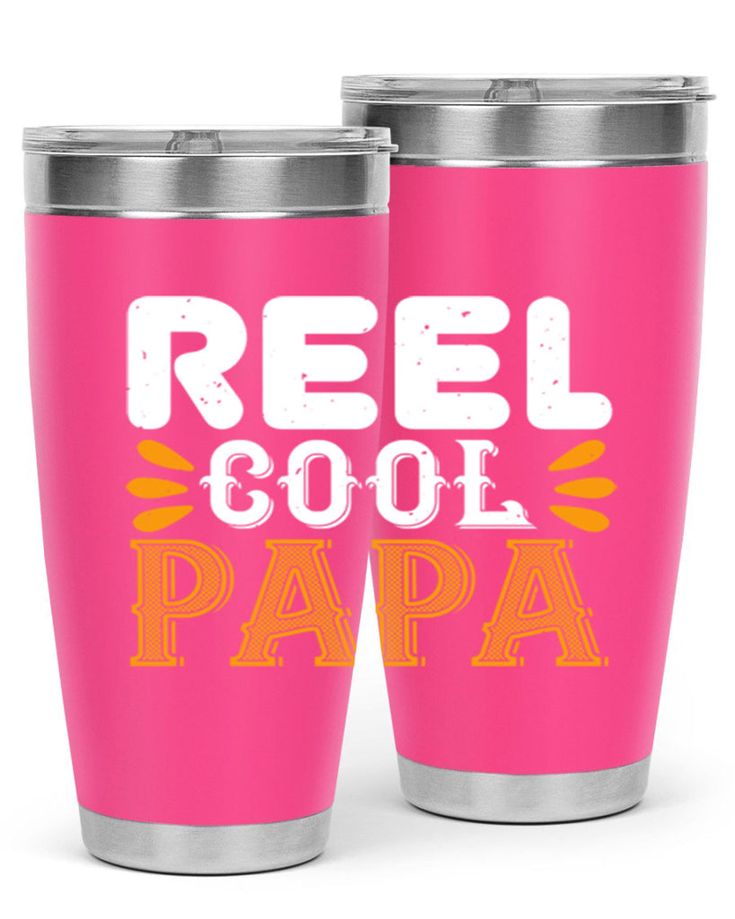 reel cool papa 12#- grandpa - papa- Tumbler