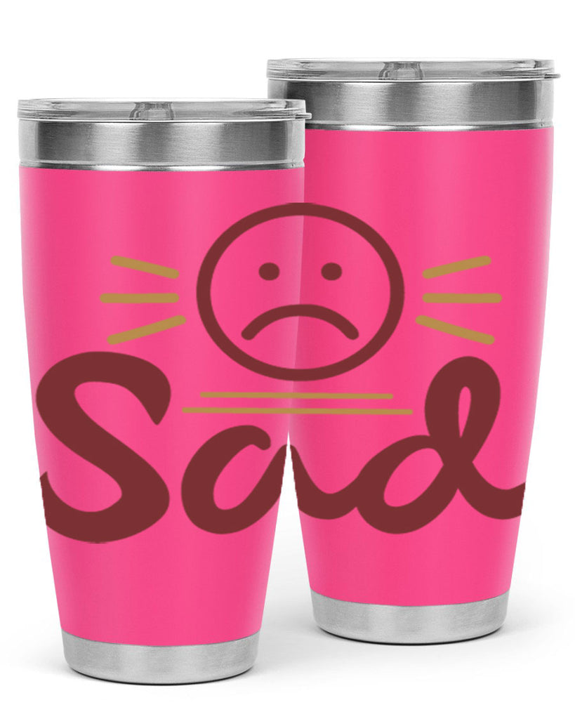 sad 5#- fathers day- Tumbler