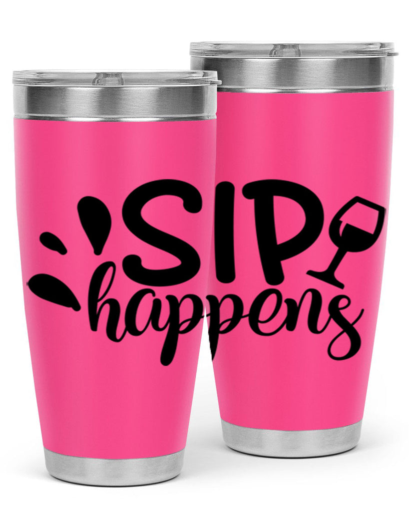 sip happens 162#- wine- Tumbler