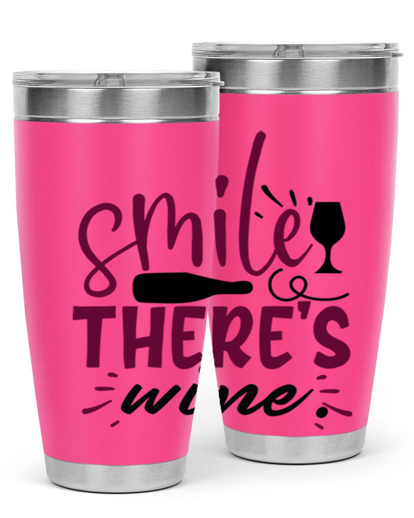 smile theres wine 159#- wine- Tumbler