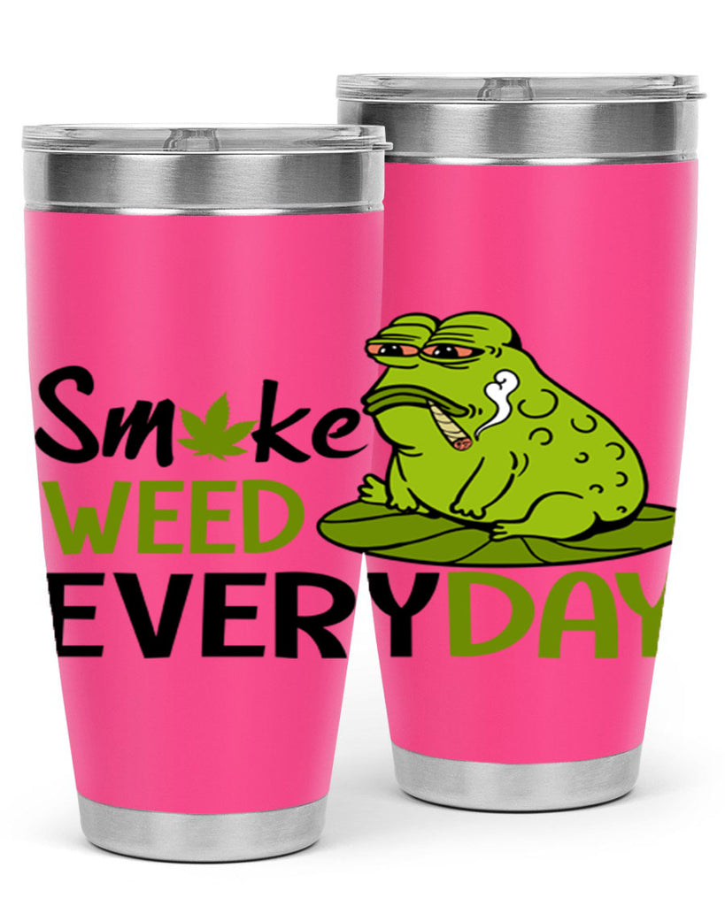 smoke weed everyday 243#- marijuana- Tumbler