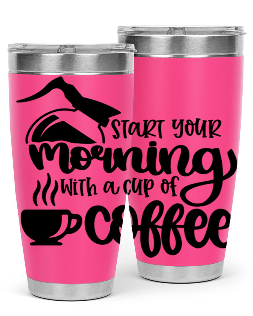 start your morning with a cup of coffee 29#- coffee- Tumbler