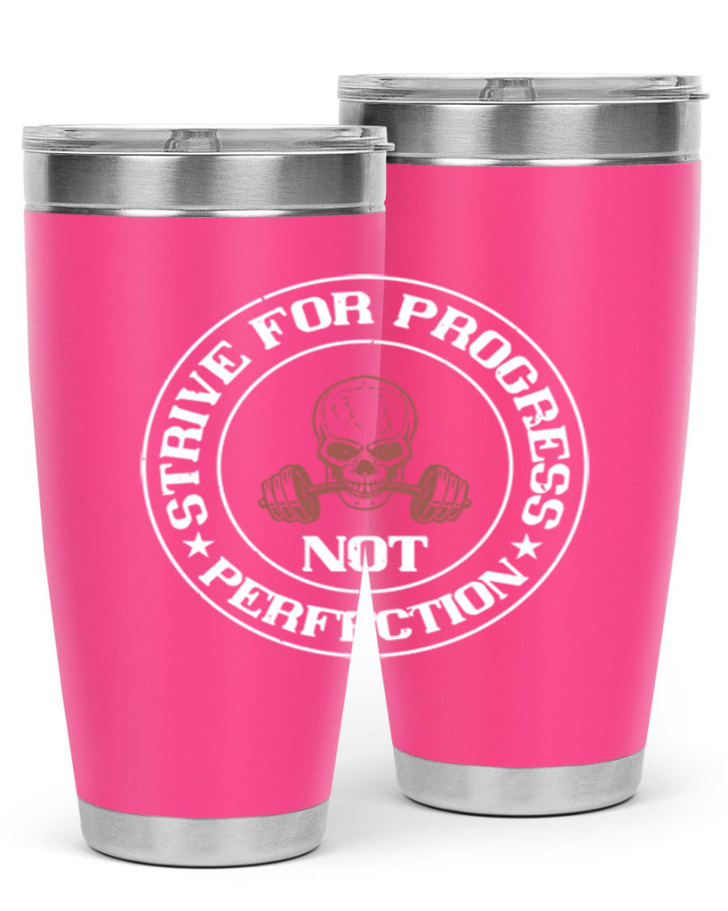 strive for progress not perfection 72#- gym- Tumbler