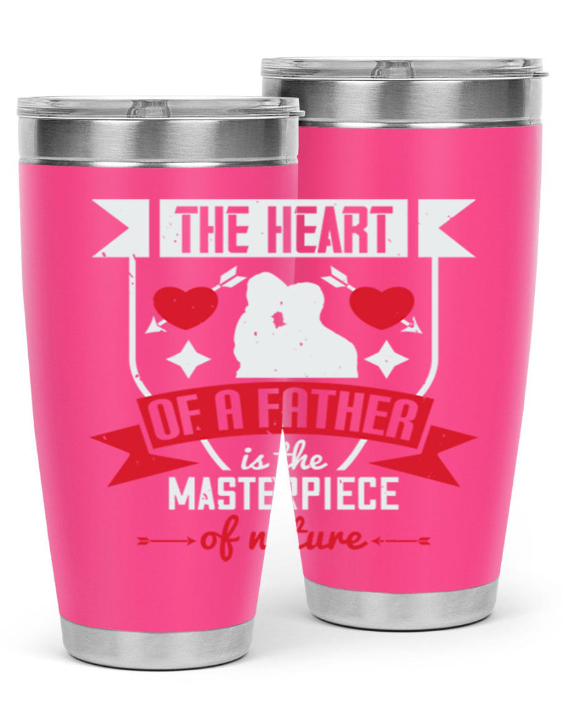 the heart of a father 159#- fathers day- Tumbler