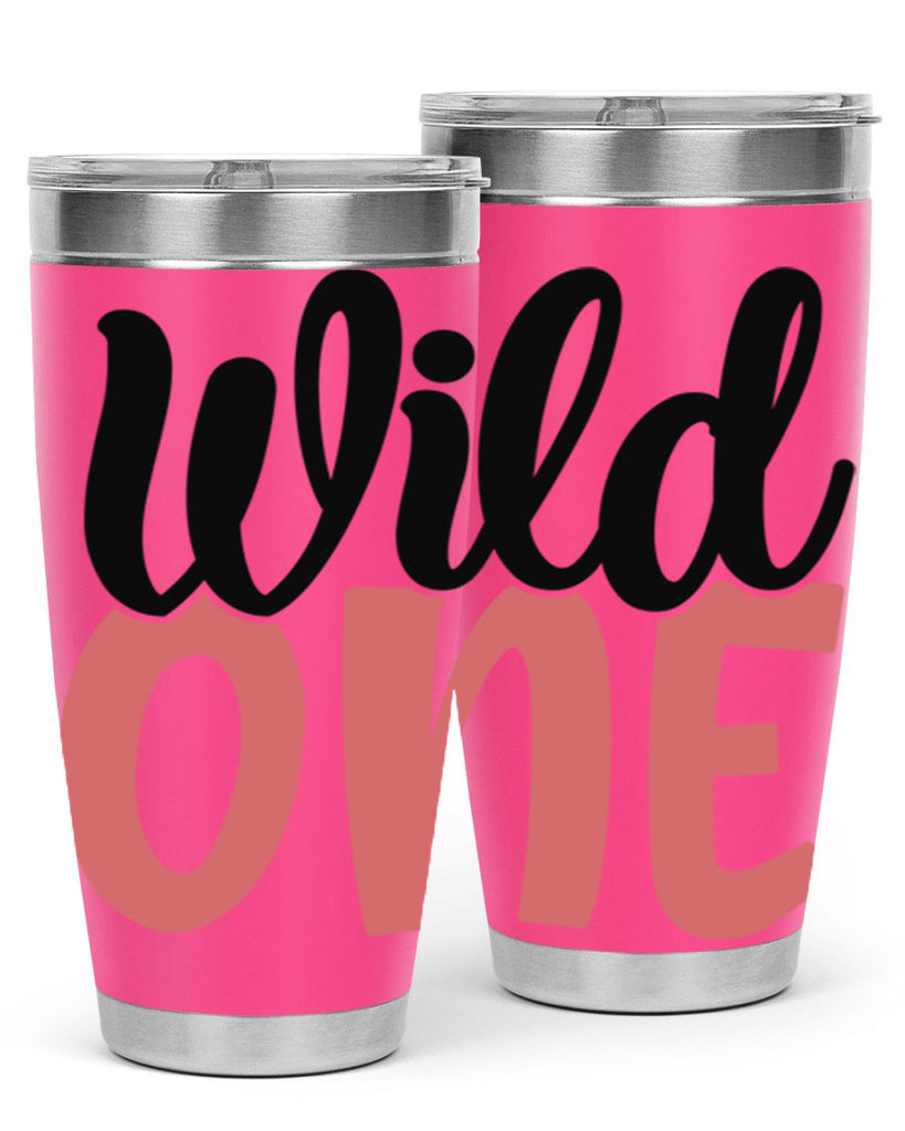 wild one Style 42#- Best Friend- Tumbler