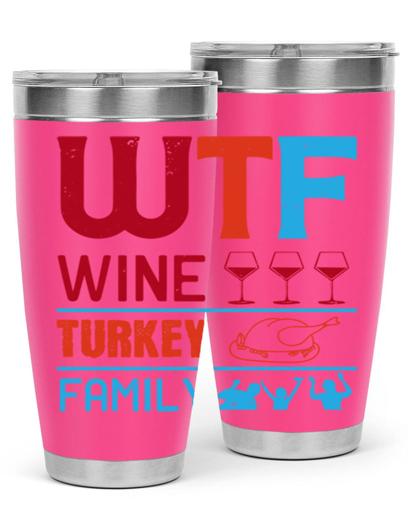 wtf wine turkey family 102#- wine- Tumbler