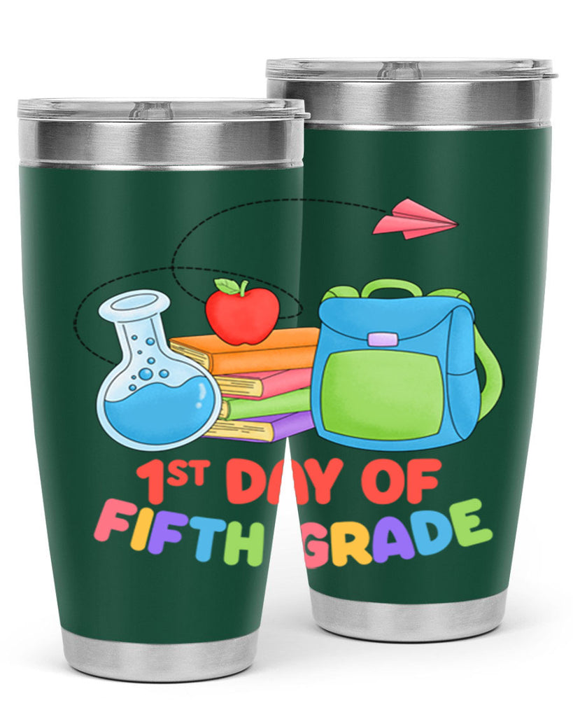 5th day of 5th Grade 6#- 5th grade- Tumbler