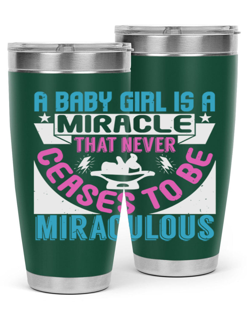 A baby girl is a miracle Style 196#- baby- tumbler