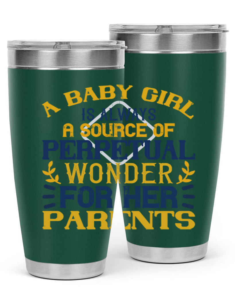 A baby girl is always a source of perpetual wonder for her parents Style 142#- baby- tumbler