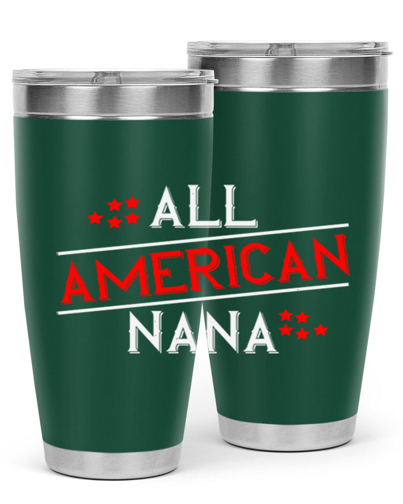 ALL american nana 110#- grandma - nana- Tumbler