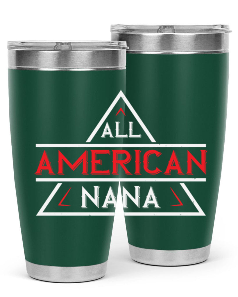 ALL american nana 37#- grandma - nana- Tumbler