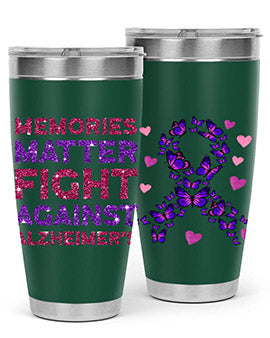 AlzheimerS Awareness Memory Matter 15#- alzheimers- Tumbler