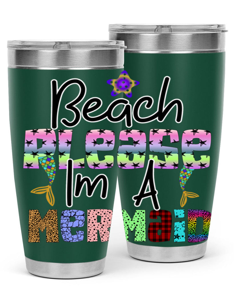 Beach Please Im A Mermaid 59#- mermaid- Tumbler