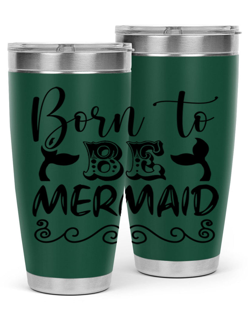 Born to be mermaid 84#- mermaid- Tumbler