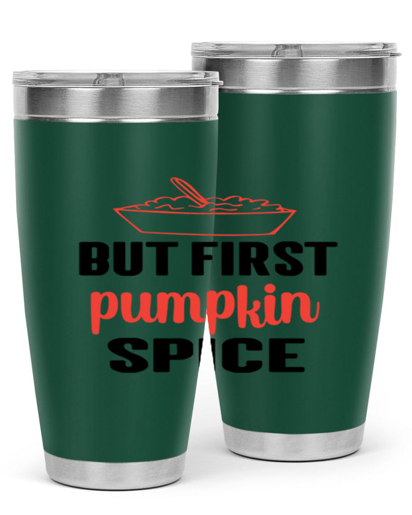 But first pumpkin spice 55#- fall- Tumbler